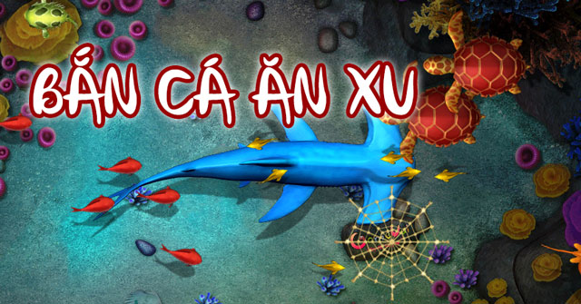 Xu hướng chơi bắn cá ăn xu mới